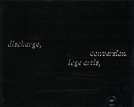 Joseph Kosuth - Discharge - conversion lege artis, 77984-4, Van Ham Kunstauktionen