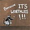 NOT BY BANKSY BY NOT NOT BANKSY STOT21STCPLANB - Because its worthless, 66598-1, Van Ham Kunstauktionen