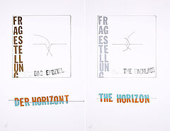 Lawrence Weiner - Fragestellung Nr 1-2 Das EndzielDer Horizont The NachlassThe Horizon, 76700-22, Van Ham Kunstauktionen